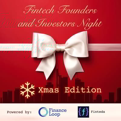 Fintech Founders & Investors Night ❄ Winter Edition DevNight